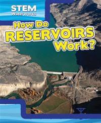 Bokomslag för "How Do Reservoirs Work?"