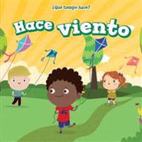 Hace viento / It's Windy