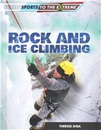 Rock and Ice Climbing