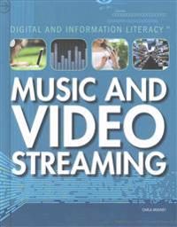Music and Video Streaming