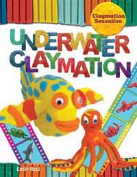 Bokomslag for "Underwater Claymation"