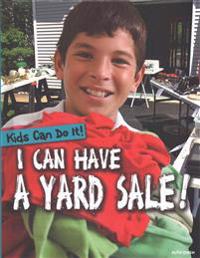 I Can Have a Yard Sale!