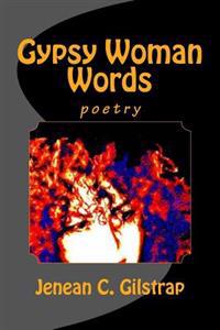 Gypsy Woman Words
