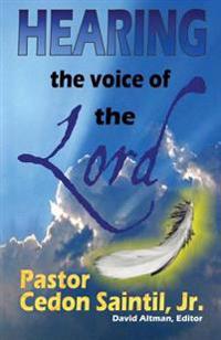 Hearing The Voice of the Lord