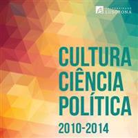 Cultura, Ciencia e Politica 2010-2013