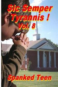Kirjan kansi "Sic Semper Tyrannis !, Volume 8"