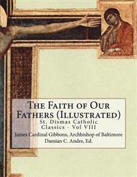 The Faith of Our Fathers