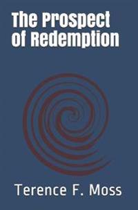 The Prospect of Redemption