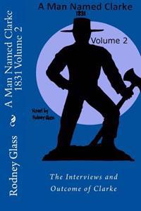A Man Named Clarke 1831 Volume 2