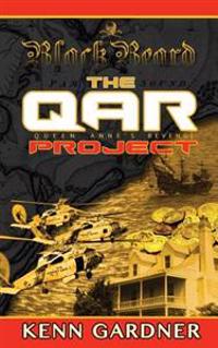 Blackbeard: The QAR Project