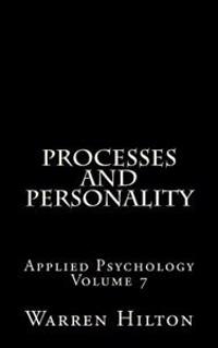 Processes and Personality