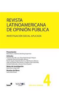Revista Latinoamericana de Opinión Pública N°4