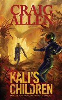 Kali's Children