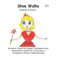 Shoe Walks Paglakad Sa Sapatos Pilipino