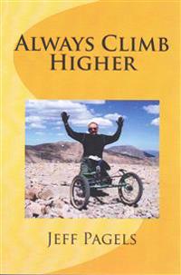 Always Climb Higher