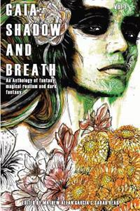 Gaia: Shadow & Breath