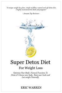 Super Detox Diet for Weight Loss