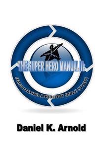 The Super Hero Manual
