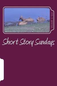 Short Story Sundays: The First Four Months