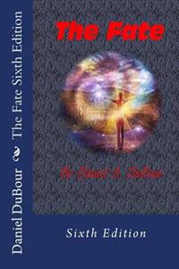 The Fate Sixth Edition: Fifth Edition