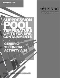 Suppression Pool Temperature Limits for BWR Containments