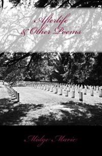 Afterlife & Other Poems
