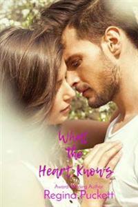 What the Heart Knows