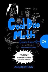 Cool-Doo Math: Grade 3&4 - Vol.4 Black & White Version
