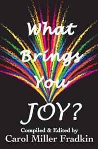 What Brings You JOY?