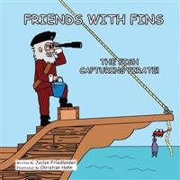 Friends With Fins: The Fish Capturing Pirate