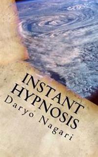 Instant Hypnosis: The Expose