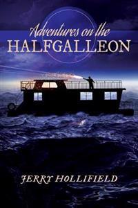 Adventures on the Halfgalleon
