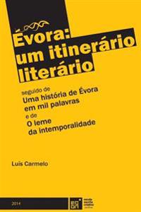 Évora: um itinerário literário