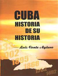 Cuba Historia de su Historia