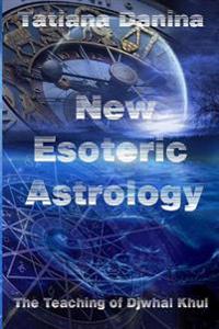 New Esoteric Astrology