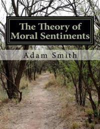 The Theory of Moral Sentiments