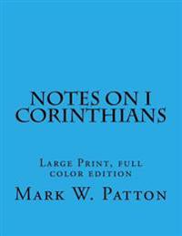 Notes on I Corinthians