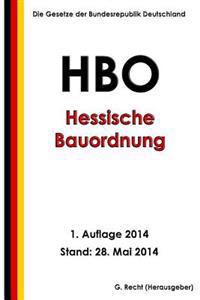 Hessische Bauordnung (HBO) in der Fassung vom 15. Januar 2011