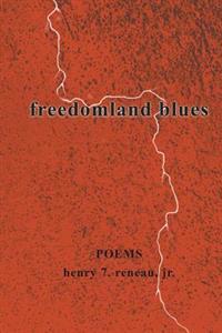 freedomland blues