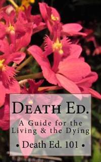 Death Ed. 101