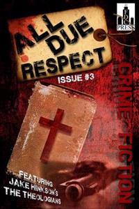 All Due Respect