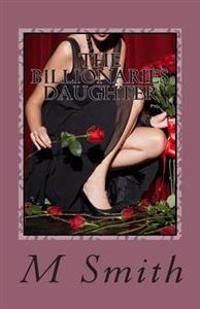 The Billionaries Daughter