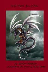 MAD Times: Ages of Time