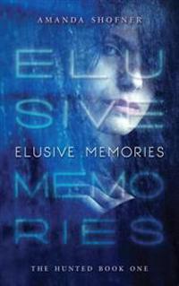 Elusive Memories