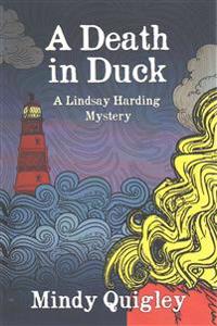 A Death in Duck
