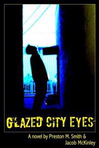 Glazed City Eyes