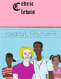 Daddy's New Wife
