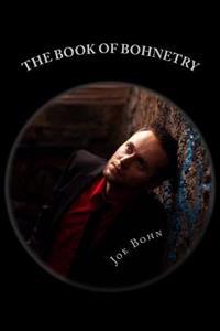 The Book of Bohnetry