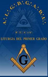 Liturgia del Grado de Aprendiz R.'. E.'. A.'. y A.'.