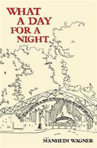 What a Day for a Night